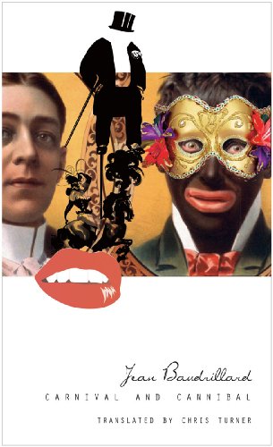 Carnival and Cannibal, Or The Play of Global Antagonism - Click to Buy