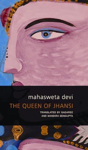 The Queen of Jhansi (Seagull World Literature) - Click to Buy