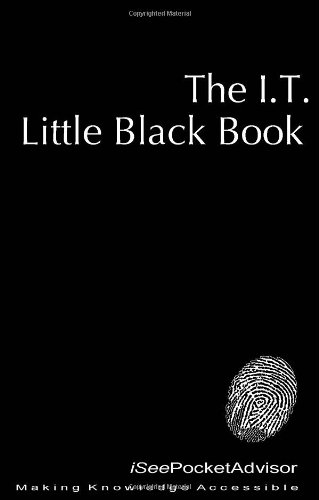 The IT Little Black Book: Pocket Advisor - Click to Buy