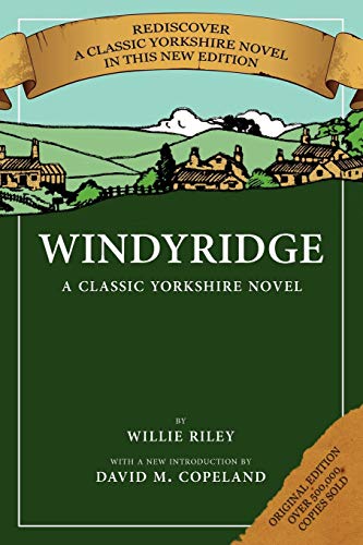 Windyridge: A Classic Yorkshire Novel - Click to Buy