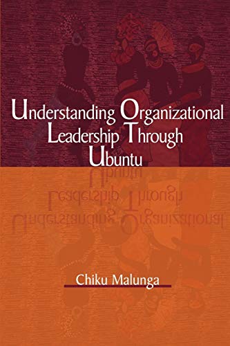Understanding Organizational Leadership Through Ubuntu - Click to Buy