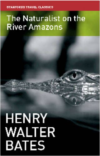 The Naturalist on the River Amazons - Click to Buy