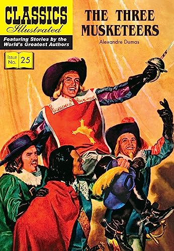 The Three Musketeers (Classics Illustrated)