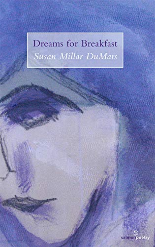 Dreams for Breakfast (Salmon Poetry)