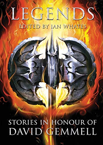 Legends: Stories in Honour of David Gemmell - Click to Buy