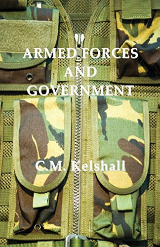 Armed Forces and Government: The Evolution of Civil/Military relations in developing countries - Click to Buy