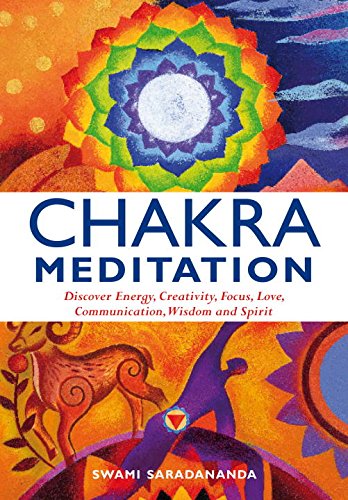 Chakra Meditation: Discovery Energy, Creativity, Focus, Love, Communication, Wisdom, and Spirit - Click to Buy