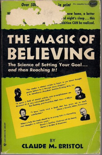 The Magic Of Believing (ThINKing Classics) - Click to Buy
