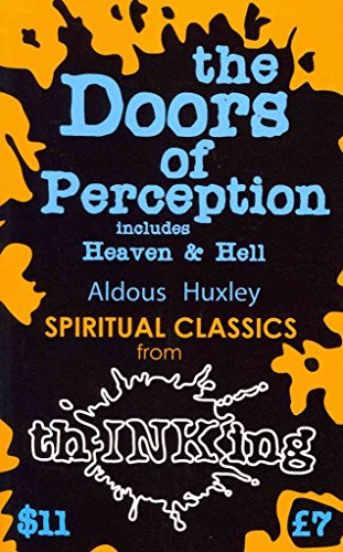 The Doors of Perception & Heaven and Hell - Click to Buy