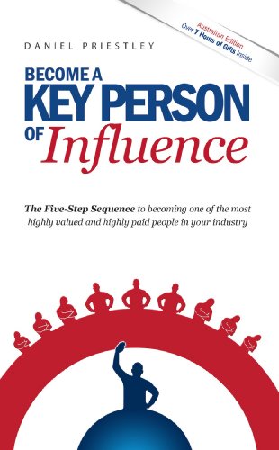 Become a Key Person of Influence (Australian Edition) - Click to Buy