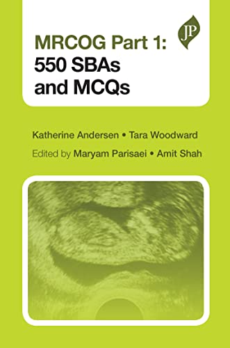 MRCOG Part 1: 550 SBAs and MCQs - Click to Buy