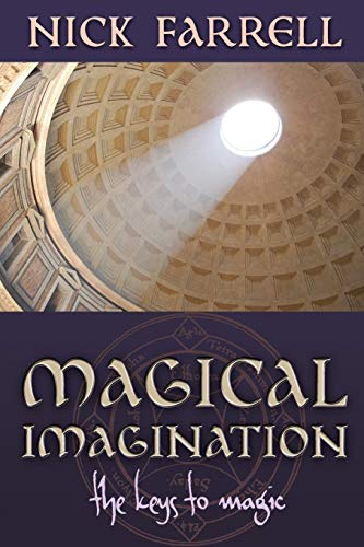 Magical Imagination: The Keys to Magic - Click to Buy