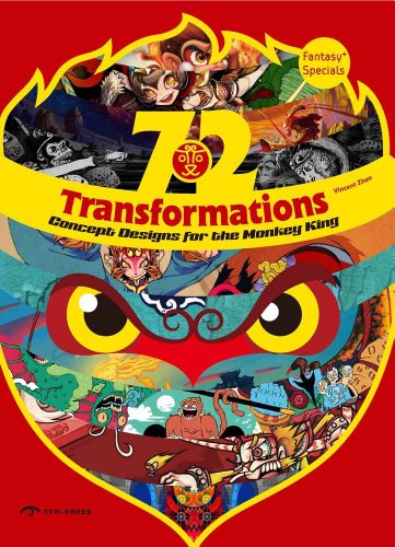 72 Transformations: Concept Designs for the Monkey King. - Click to Buy