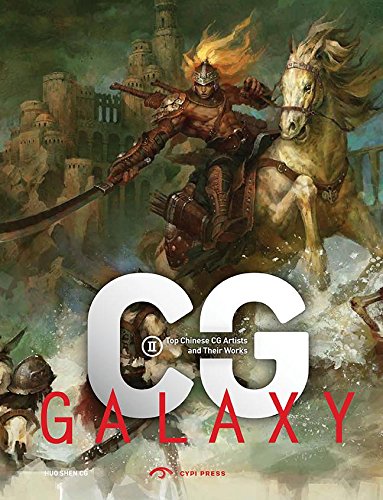 CG Galaxy II: Top Chinese CG Artists and Their Works (CG Galaxy, 2)