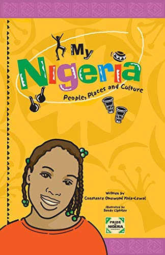 My Nigeria - People, Places and Culture - Click to Buy
