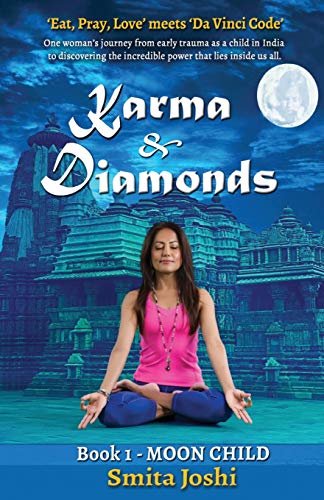 Karma & Diamonds - Moon Child: Book 1 - Click to Buy