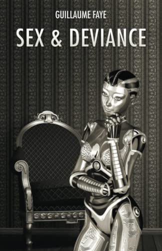 Sex and Deviance - Click to Buy