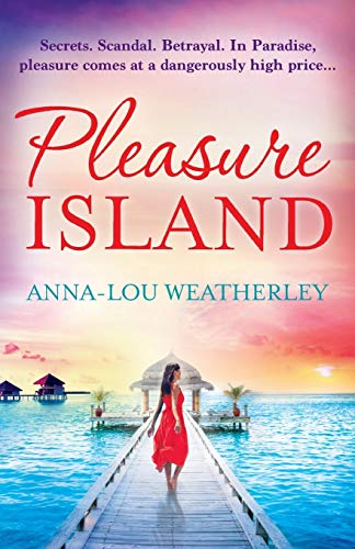 Pleasure Island: A gripping beach read packed with mystery, suspense, drama and romance - Click to Buy