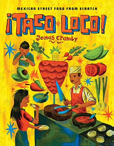 Taco Loco: Mexican street food from scratch - Click to Buy
