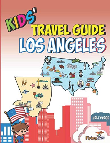 Kids' Travel Guide - Los Angeles: The fun way to discover Los Angeles-especially for kids - Click to Buy