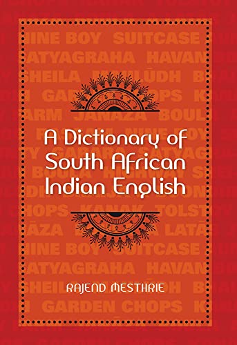 A Dictionary of South African Indian English