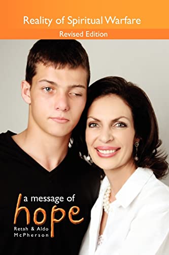 A Message of Hope: Reality of Spiritual Warfare - Click to Buy
