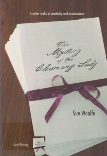 The Mystery of the Cleaning Lady: A Writer Looks at Obsession, Creativity and Neuroscience (University of Western Australia Press New Writing) - Click to Buy