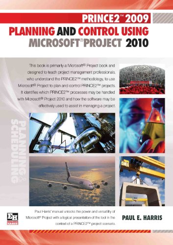 PRINCE2 2009 Planning and Control Using Microsoft Project 2010 - Click to Buy