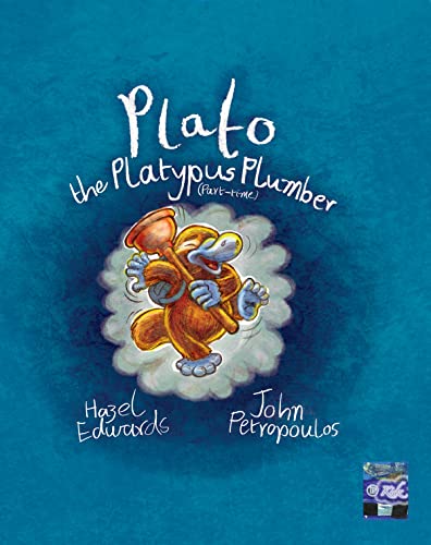 Plato the Platypus Plumber Part-time - Click to Buy