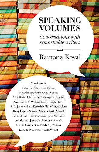 Speaking Volumes: Conversations with Remarkable Writers - Click to Buy