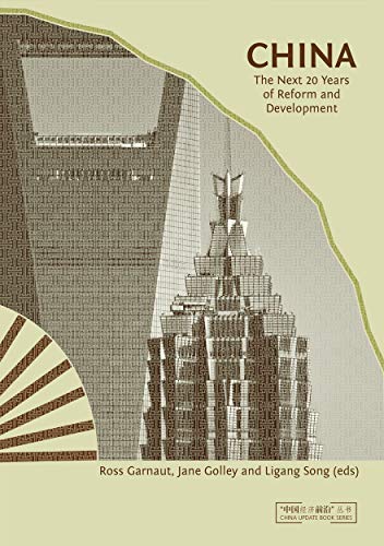 China: The Next Twenty Years of Reform and Development (China Update Series) - Click to Buy