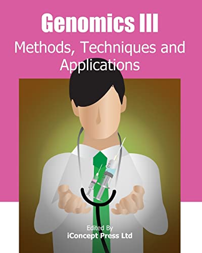 Genomics III: Methods, Techniques and Applications - Click to Buy