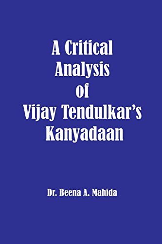 A Critical Analysis of Vijay Tendulkar's Kanyadaan - Click to Buy