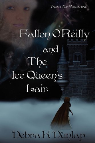 Fallon O'Reilly and the Ice Queen's Lair - Click to Buy
