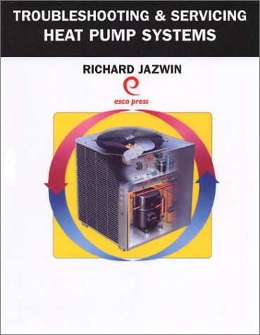 Troubleshooting & Servicing Heat Pump Systems - Click to Buy