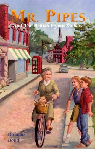 Mr Pipes And The British Hymn Makers *OP