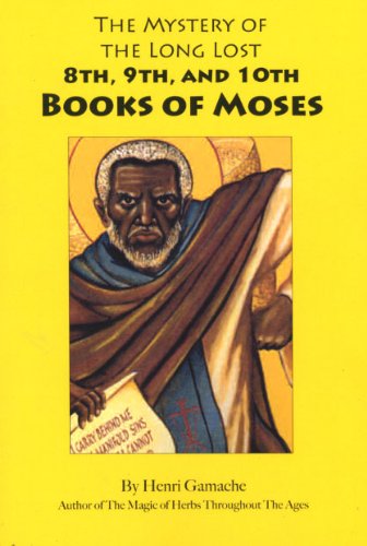 the mystery of the 8th,9th and 10th books of moses - Click to Buy