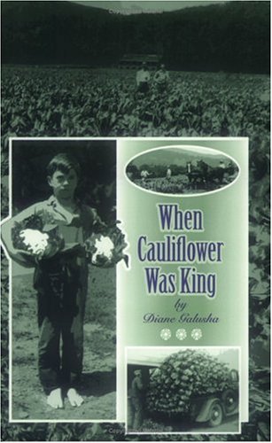 When Cauliflower Was King - Click to Buy