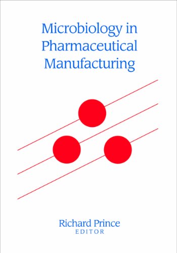 Microbiology in Pharmaceutical Manufacturing - Click to Buy