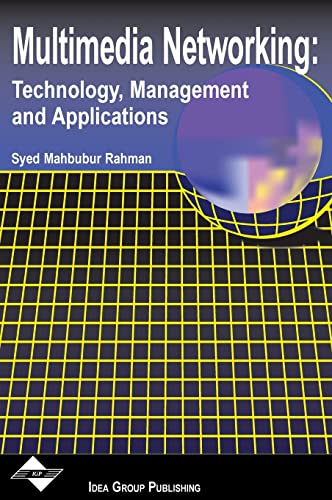 Mutimedia Networking-Technology Management and Applications