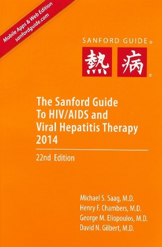The Sanford Guide to HIV/AIDS and Viral Hepatitis Therapy 2014 (Pocket-Sized Softcover 4.5X6.5 in) - Click to Buy