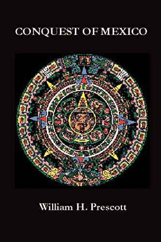Conquest of Mexico - Click to Buy