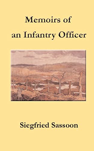 Memoirs of an Infantry Officer - Click to Buy