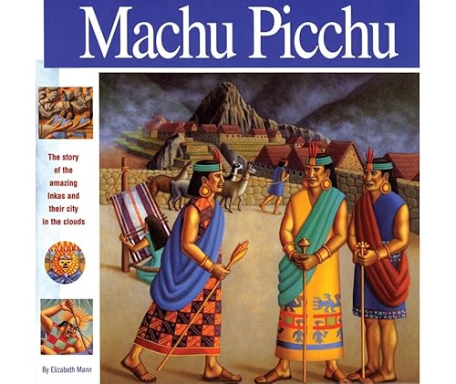 Machu Picchu: The story of the amazing Inkas and their city in the clouds - Click to Buy