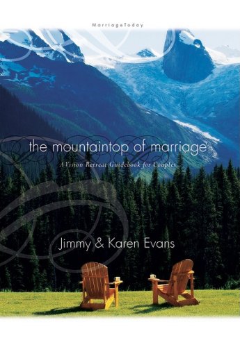 Mountaintop of Marriage: A Vision Retreat Guidebook - Click to Buy
