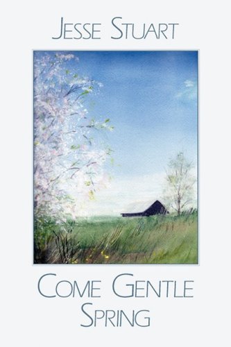 Come Gentle Spring - Click to Buy