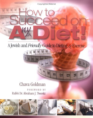How to Succeed on Any Diet - Click to Buy
