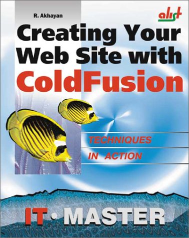 Creating Your Web Site With Coldfusion - Click to Buy