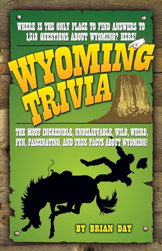 Wyoming Trivia