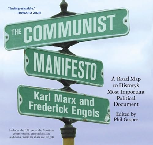 The Communist Manifesto: A Road Map to History's Most Important Political Document - Click to Buy